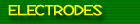 Electrodes